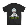 rick and morty fuck you and love you shirts - Rick And Morty Merch